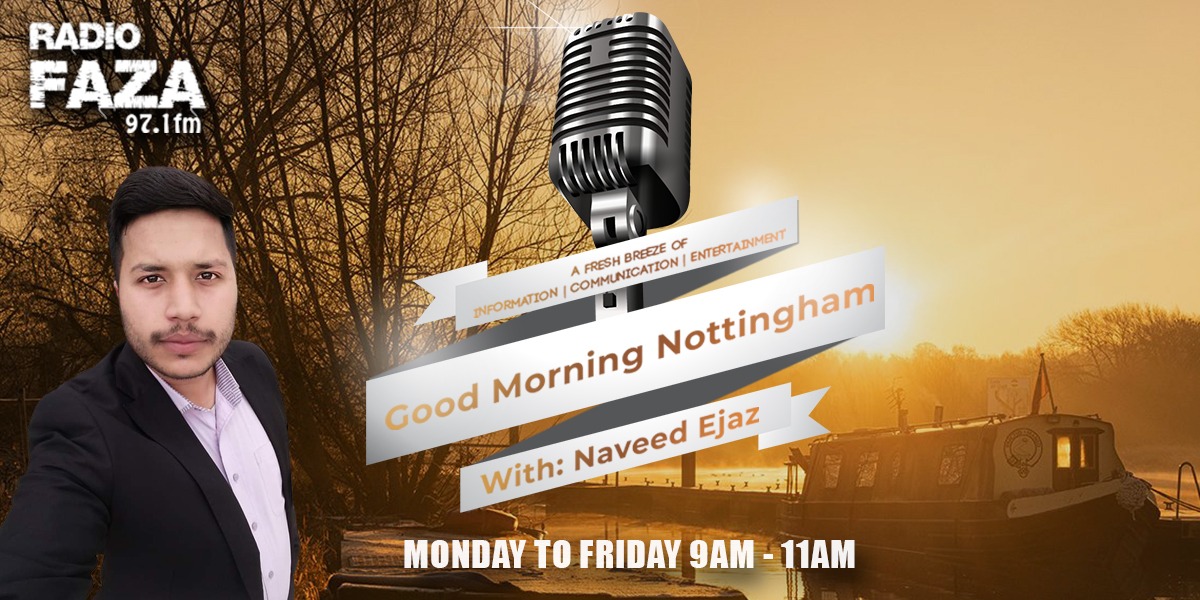 Good Morning Nottingham with Naveed Poster