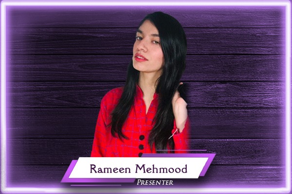 Rameen Mehmood Presenter