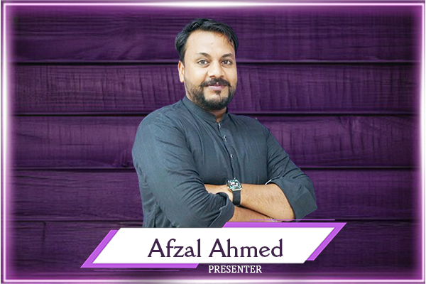 Afzal Presenter